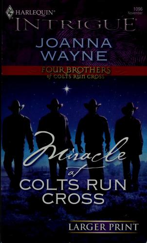 Cover of Miracle at Colts Run Cross