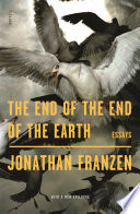 Cover of The End of the End of the Earth