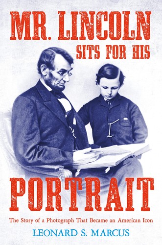 Cover of Mr. Lincoln Sits for His Portrait