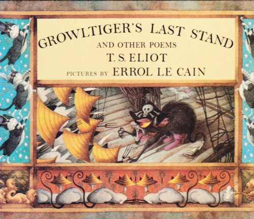 Cover of Growltiger's Last Stand with The Pekes & the Pollicles & The Song of the Jellicles