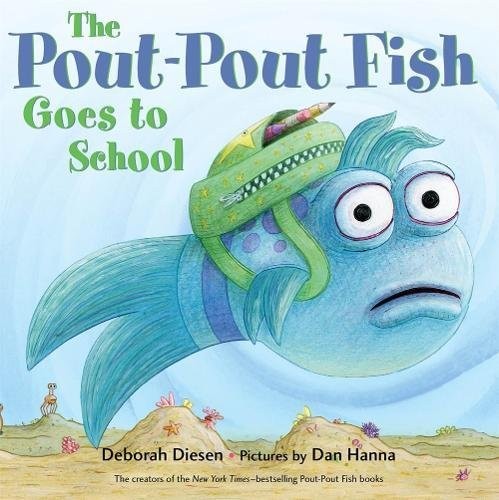 Cover of The pout-pout fish goes to school