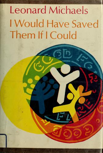Cover of I Would Have Saved Them If I Could