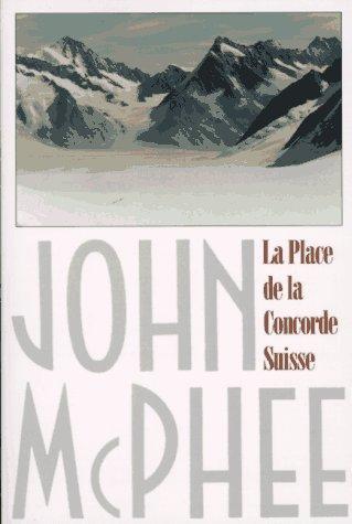 Cover of La Place de la Concorde Suisse
