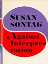 Cover of Against Interpretation and Other Essays