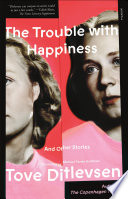 Cover of The Trouble with Happiness