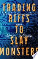Cover of Trading Riffs to Slay Monsters