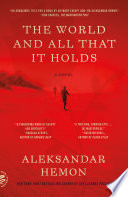 Cover of The World and All That It Holds