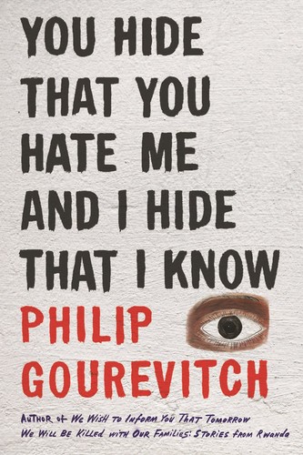 Cover of You Hide That You Hate Me and I Hide That I Know