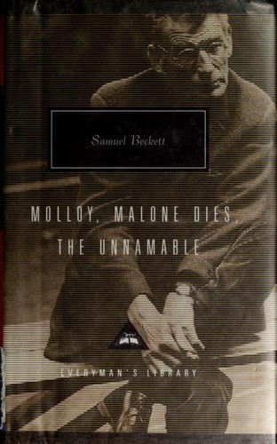 Cover of Molloy, Malone Dies, The Unnamable