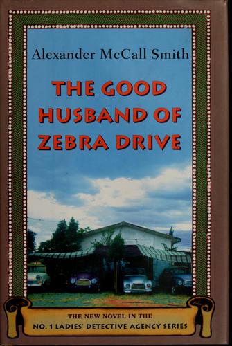 Cover of The Good Husband of Zebra Drive