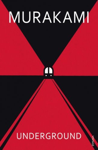 Cover of Underground: The Tokyo Gas Attack and the Japanese Psyche