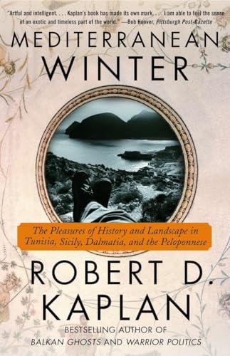 Cover of Mediterranean Winter: The Pleasures of History and Landscape in Tunisia, Sicily, Dalmatia and the Peloponnese