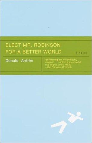 Cover of Elect Mr. Robinson for a better world