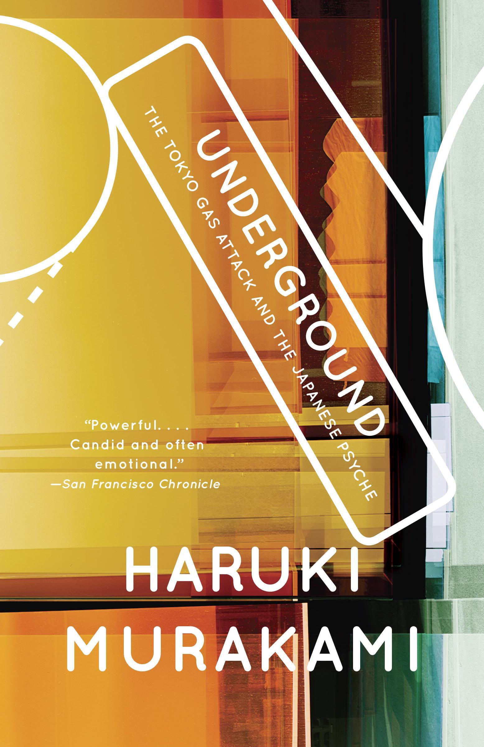 Cover of Underground: The Tokyo Gas Attack and the Japanese Psyche