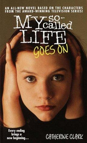 Cover of My so-called life goes on
