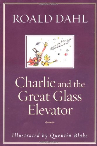 Cover of Charlie and the Great Glass Elevator