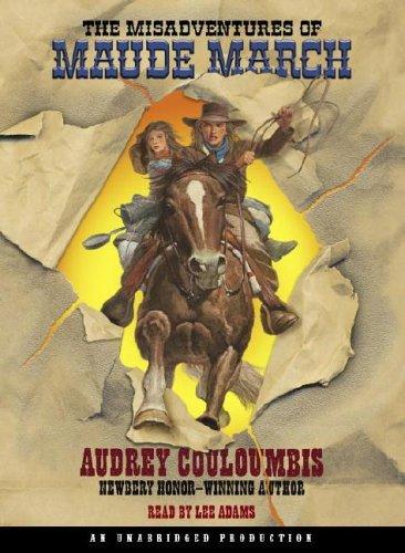 Cover of The Misadventures of Maude March