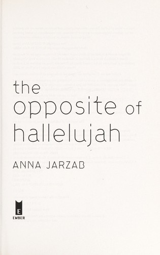 Cover of The opposite of hallelujah