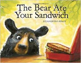 Cover of The Bear Ate Your Sandwich
