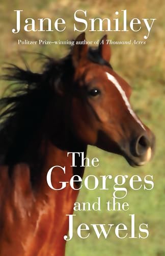 Cover of The Georges and the Jewels: Book One of the Horses of Oak Valley Ranch