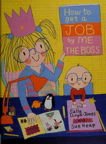 Cover of How to get a job-- by me, the boss