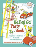 Cover of Go, Dog. Go! Party Book