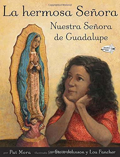 Cover of La hermosa Senora: Nuestra Senora de Guadalupe