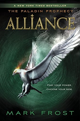 Cover of Alliance: The Paladin Prophecy Book 2