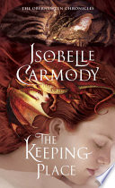 Cover of The Keeping Place: The Obernewtyn Chronicles 4