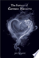 Cover of The Fortune of Carmen Navarro