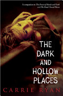 Cover of The Dark and Hollow Places