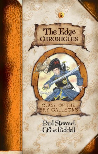 Cover of The Edge Chronicles 3: The Clash of the Sky Galleons: Third Book of Quint