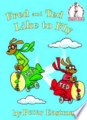 Cover of Fred and Ted Like to Fly