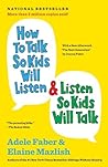 Cover of How to Talk So Kids Will Listen & Listen So Kids Will Talk