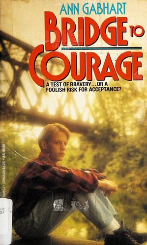 Cover of Bridge to Courage
