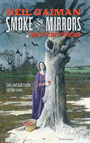 Cover of Smoke and Mirrors: Short Fiction and Illusions
