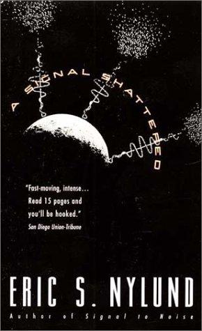 Cover of A signal shattered