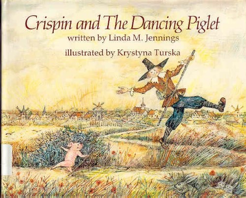 Cover of Crispin and the dancing piglet