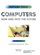 Cover of Computers: Now And Into The Future