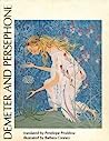 Cover of Demeter and Persephone: Homeric Hymn Number Two