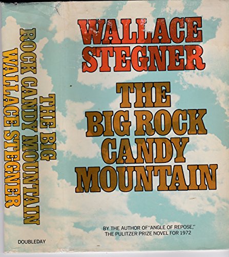 Cover of The Big Rock Candy Mountain