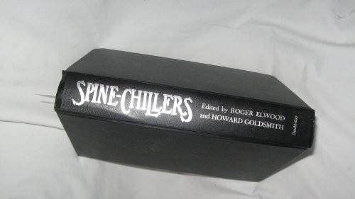Cover of Spine-Chillers: Unforgettable Tales of Terror
