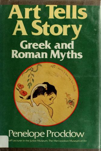 Cover of Art tells a story, Greek and Roman Myths