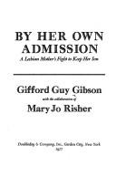 Cover of By her own admission