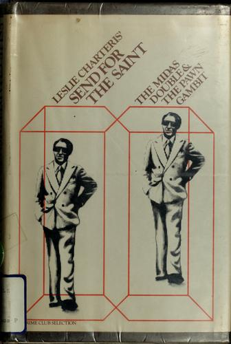 Cover of Leslie Charteris' Send for the Saint: Two original stories