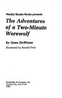 Cover of The Adventures of a Two-minute Werewolf
