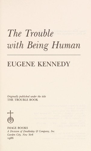 Cover of The trouble with being human