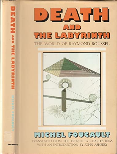 Cover of Death and the Labyrinth: The World of Raymond Roussel