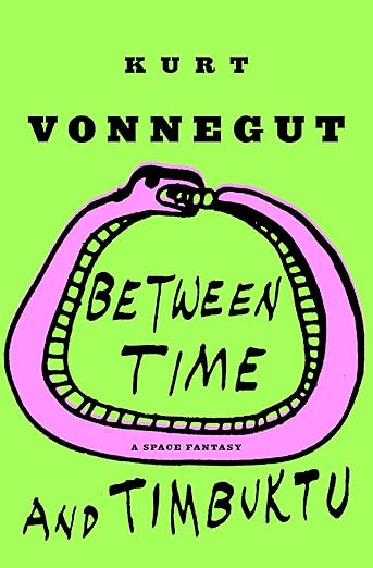 Cover of Between Time and Timbuktu or Prometheus-5