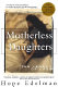 Cover of Motherless daughters